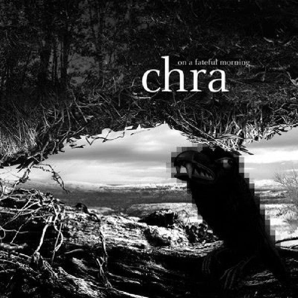 Chra – On A Fateful Morning (LP, Editions Mego, 2017) Front Cover