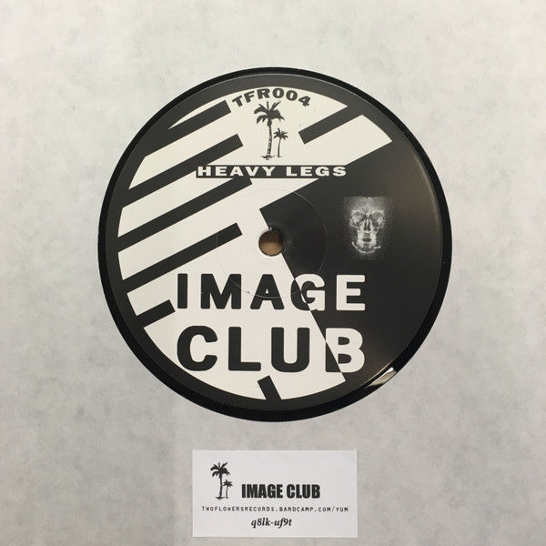 Image Club – Heavy Legs / Under A Hollow Moon (12", Two Flowers Records, 2018) Back Cover