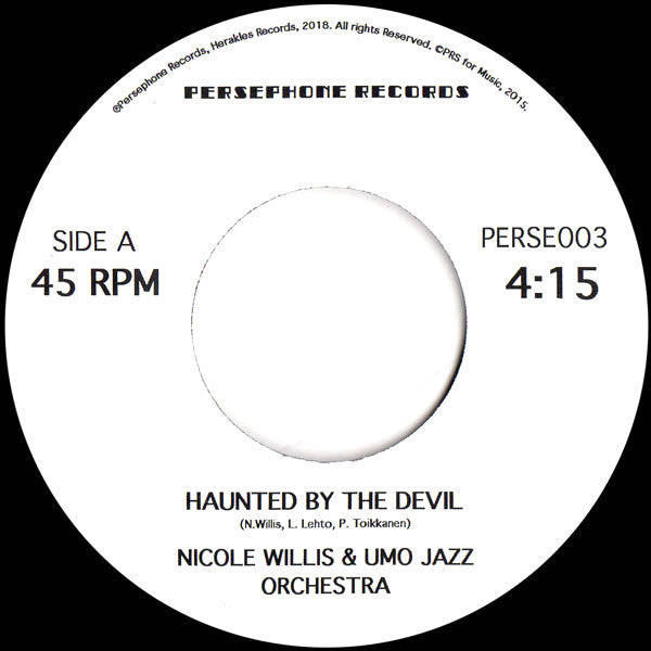 Nicole Willis UMO Jazz Orchestra – Haunted By The Devil / (Everybody) Do The Watusi (7", Persephone Records, 2018) Front Cover