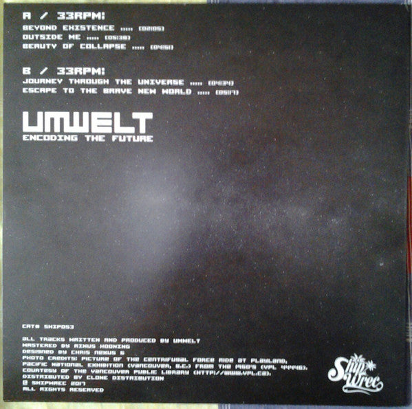 Umwelt – Encoding The Future (12", Shipwrec, 2017) Back Cover