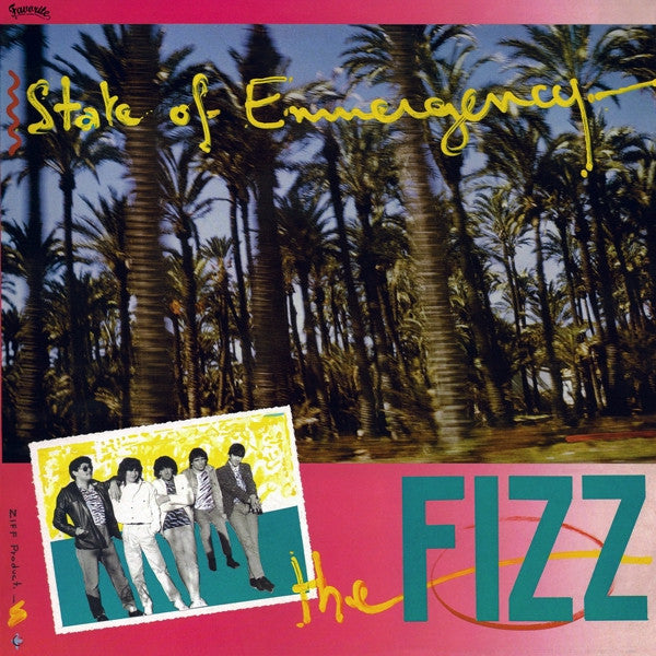 The Fizz – State Of Emmergency (LP, Favorite Recordings, 2018) Front Cover