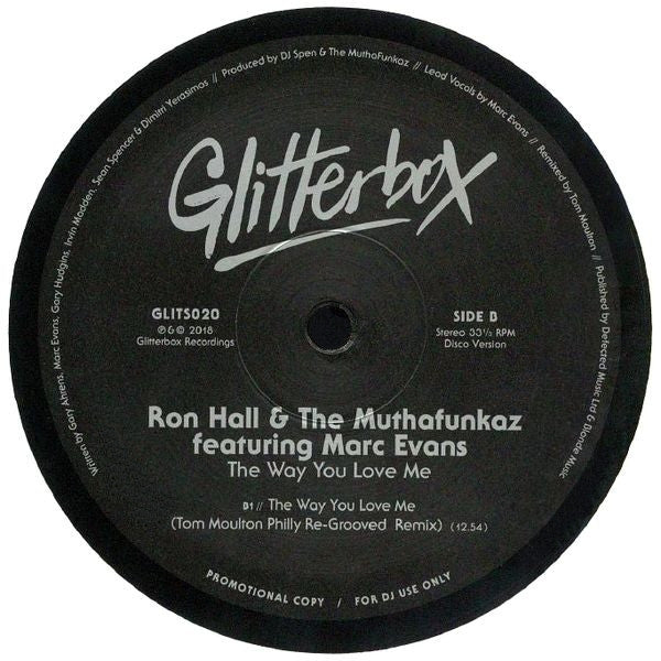 Ron Hall The MuthaFunkaz Marc Evans – The Way You Love Me (12", Glitterbox, 2018) Back Cover