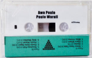 Awa Poulo – Poulo Warali (Cassette, Awesome Tapes From Africa, 2017) Back Cover