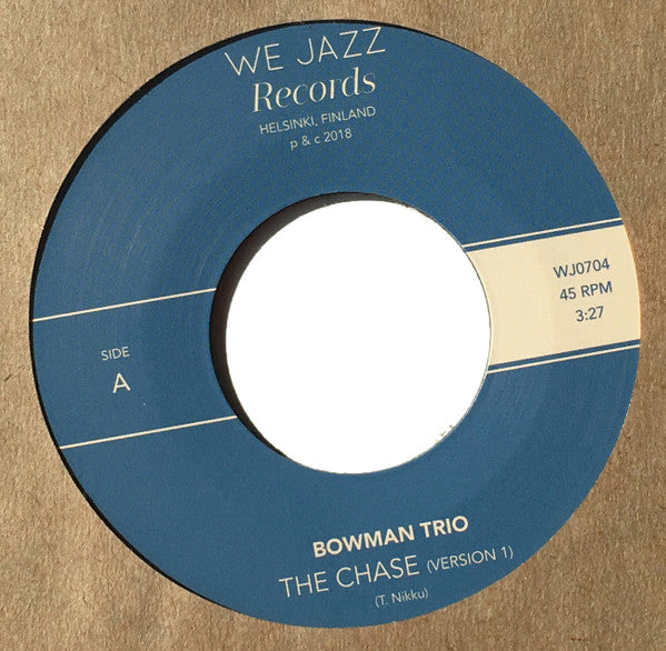 Bowman Trio – The Chase (Version 1) / The Hillary Step (7", We Jazz, 2018) Front Cover