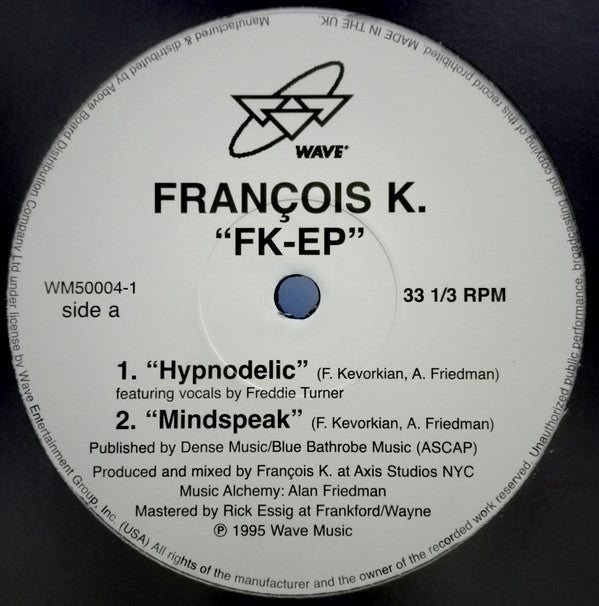 François K. – FK-EP (12", Wave Music, 2018) Image 3