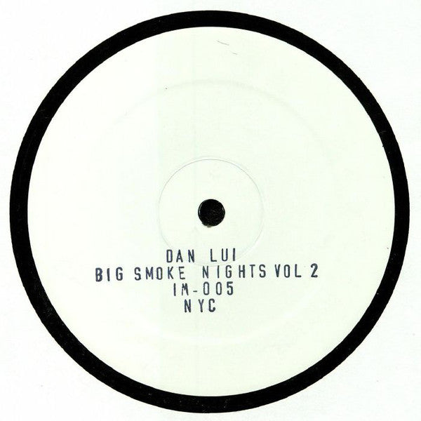 Daniel Lui – Big Smoke Nights Vol. 2 (12", Innermoods, 2019) Back Cover