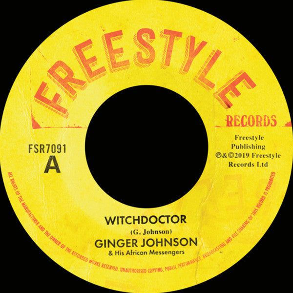 Ginger Johnson & His African Messengers – Witchdoctor (7", Freestyle Records, 2019) Front Cover