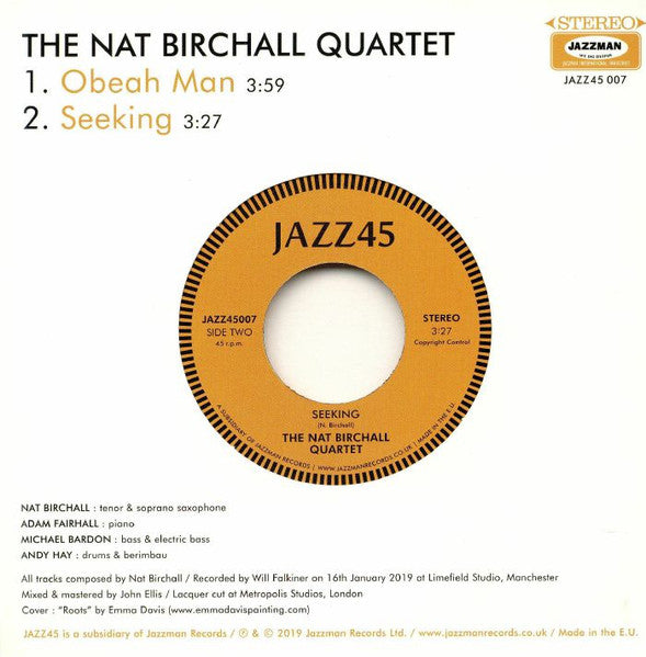 Nat Birchall Quartet – Obeah Man / Seeking (7", Jazz45, 2019) Back Cover