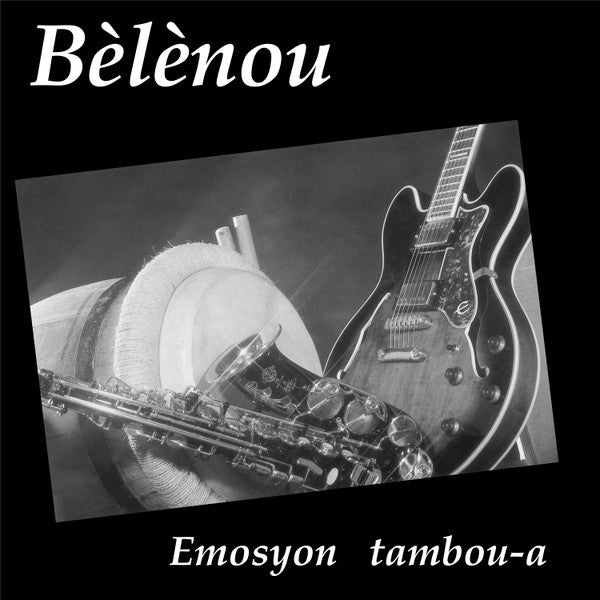 Bèlènou – Emosyon Tambou-A (LP, BeauMonde Records, 2019) Front Cover