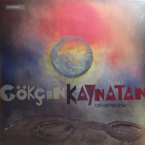 英LP Gokcen Kaynatan Cehennem 25CACKLP Cacophonic /00260 Gökçen Kaynatan - Cehennem (LP) – Further Records