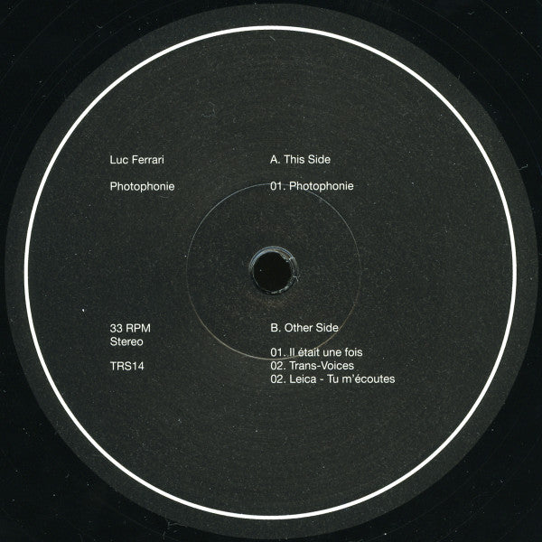 Luc Ferrari : Photophonie (Bandes Magnétiques Inédites (1973-1992)) (LP, Ltd, RM)