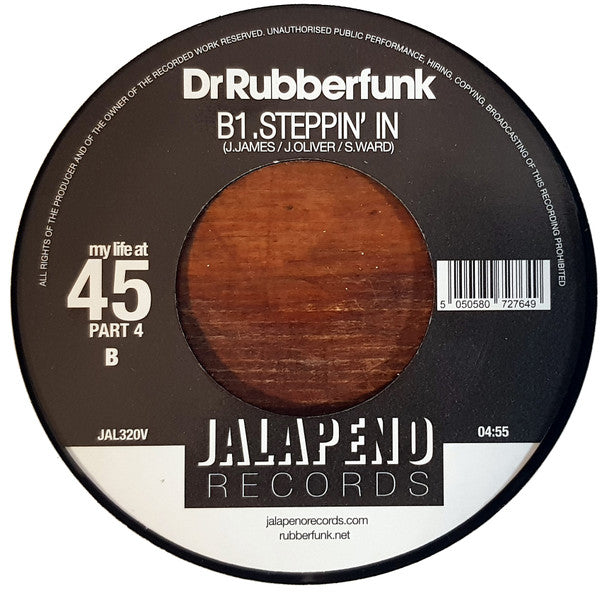 Dr Rubberfunk – My Life At 45 (Part 4) (7", Jalapeno Records, 2020) Back Cover