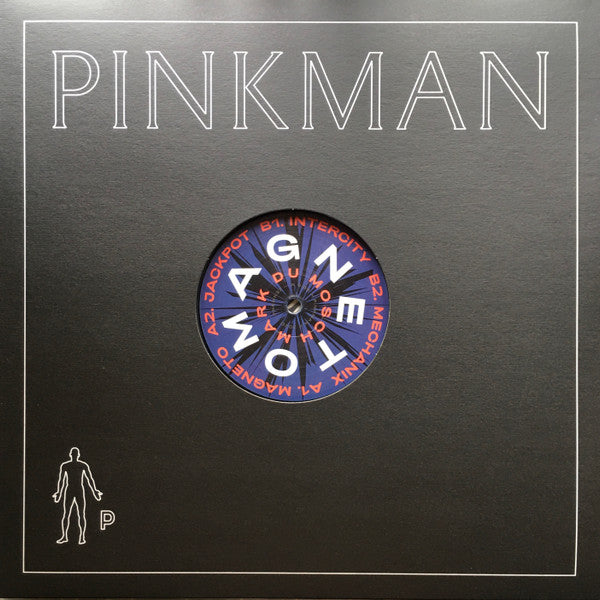 Mark Du Mosch – Magneto (12", Pinkman, 2020) Image 3