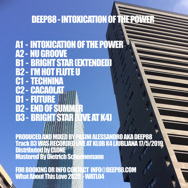 Deep88 – Intoxication Of The Power (2xLP, What About This Love, 2020) Back Cover