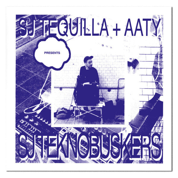 SJ Tequilla Aaty – Presents SJ Teknobuskers (12", Klasse Wrecks, 2020) Front Cover