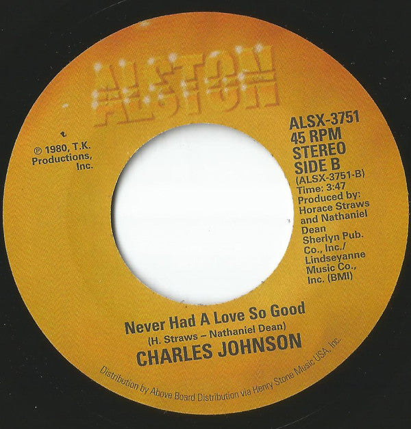 Charles Johnson – Baby I Cried, Cried, Cried / Never Had A Love So Good (7", Alston Records, 2020) Front Cover