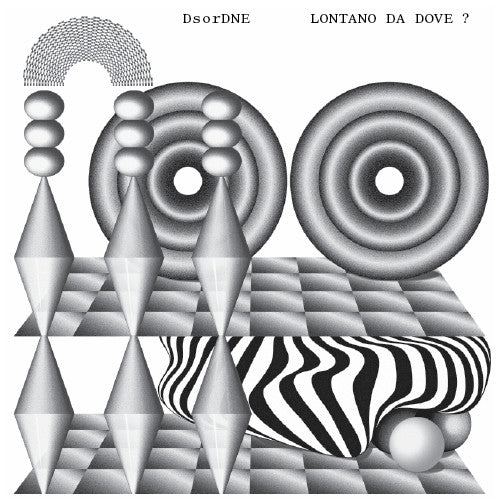 DsorDNE – Lontano Da Dove? (LP, Details Sound, 2020) Front Cover