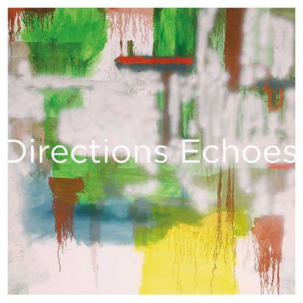 Directions – Echoes (12", Temporary Residence Limited, 2021) Front Cover