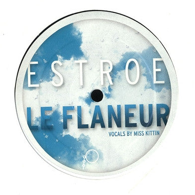 Estroe – Le Flaneur (12", Connaisseur Recordings, 2009) Image 5