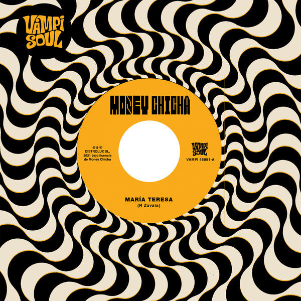 Money Chicha – Maria Teresa (7", Vampi Soul, 2021) Front Cover