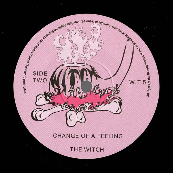 The Witch – Erotic Delight / Change Of A Feeling (7", Sharp-Flat Records, 2021) Back Cover