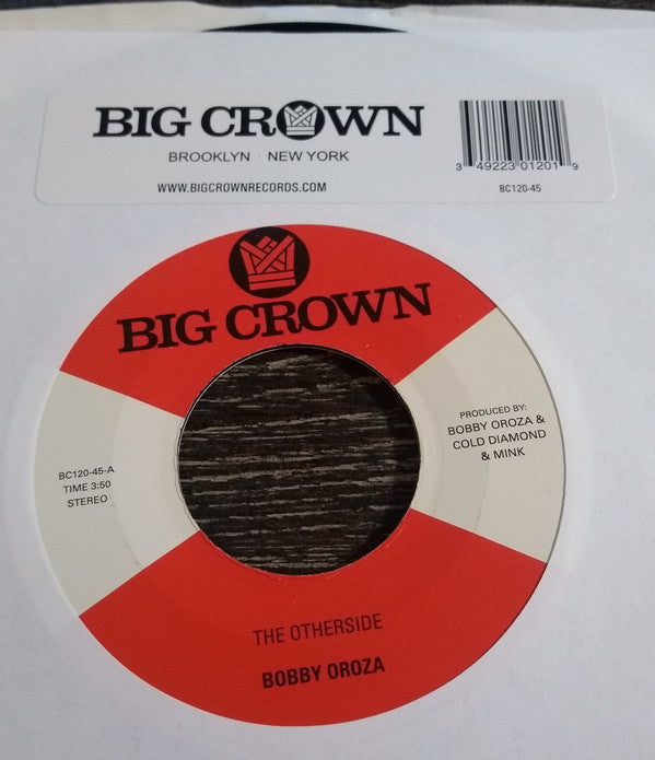 Bobby Oroza – The Otherside / Make Me Believe (7", Big Crown Records, 2022) Image 4