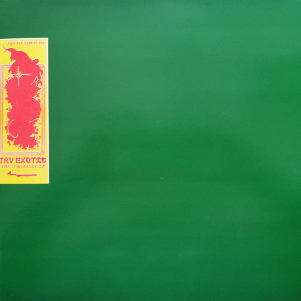 Tav Exotic – The Substance (12", Private Stress, 2022) Front Cover