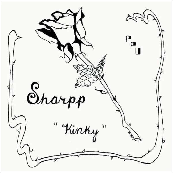Sharpp (2) : Kinky (7", RE)