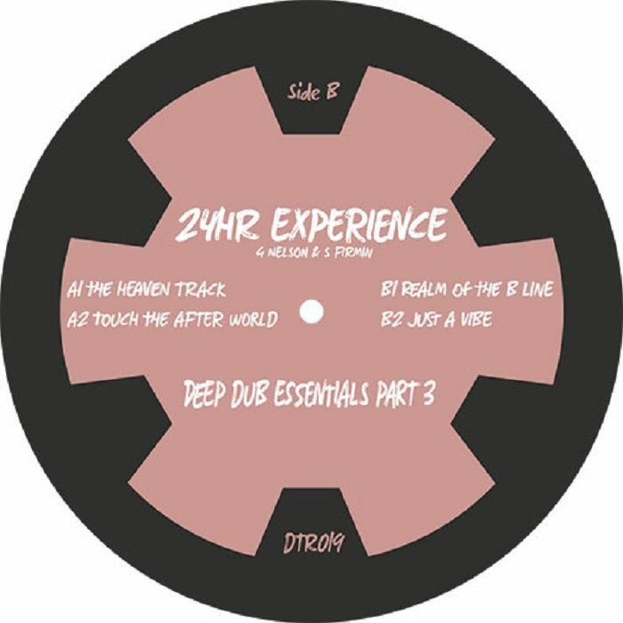 24 Hour Experience – Part Three: Deep Dub Essentials (12", Digital Tape Recordings, 2023) Back Cover
