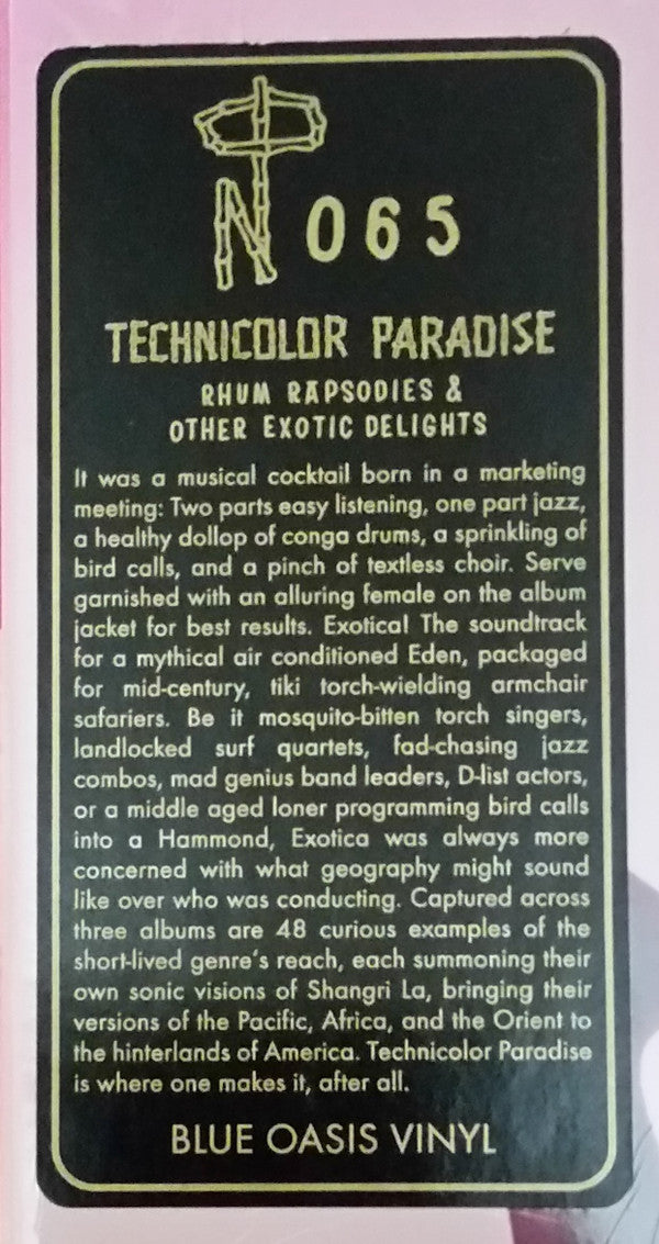 Various – Technicolor Paradise: Rhum Rhapsodies & Other Exotic Delights (3xLP+Box Set, Blue Oasis+Book, Numero Group, 2022) Back Cover