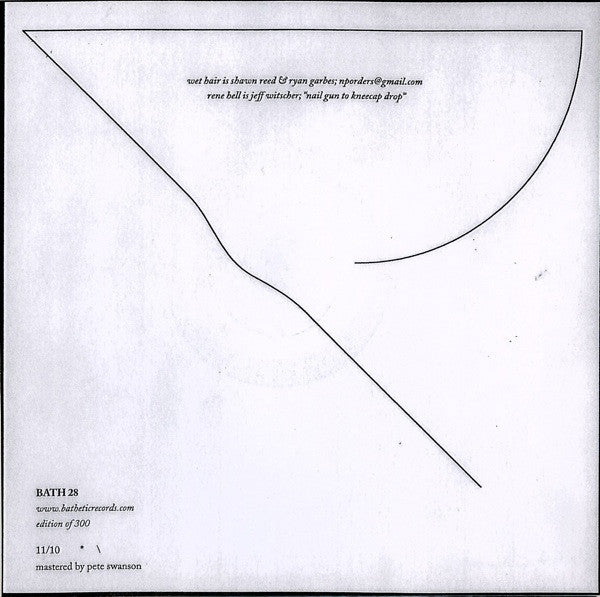 Wet Hair Rene Hell – Flowers Of Light / 55 RN gaz (7", Bathetic Records, 2010) Image 5