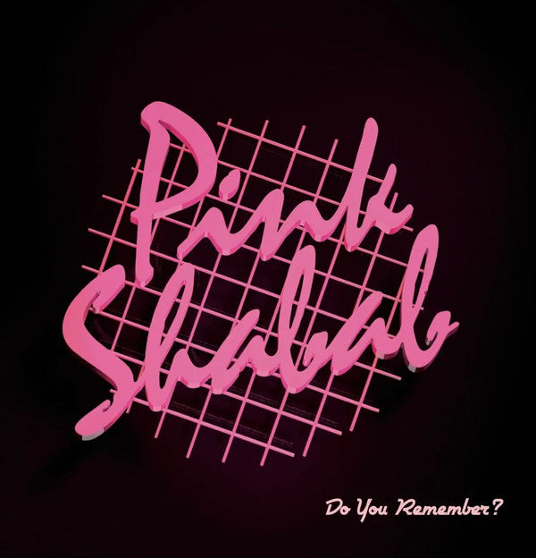 Pink Shabab – Do You Remember ? (LP, Do!! You!!!, 2022) Front Cover