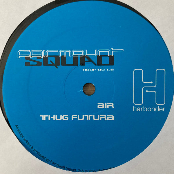 Fairmount Squad – Techno Hustlers EP (12", harbonder, 2023) Back Cover