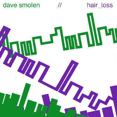 Dave Smolen Hair_loss – Dave Smolen // Hair_loss (LP, Green, translucent, _bruxist, 2011) Front Cover