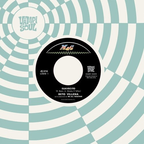 Beto Villena with We All Together / Black Sugar : Suavecito / Viajecito (7", Single)