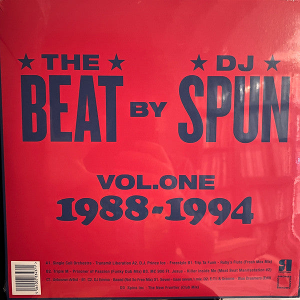 DJ Spun – The Beat By DJ Spun (West Coast Breakbeat Rave Electrofunk 1988-1994) (Vol. One) (2x12", Above Board Projects, 2023) Back Cover