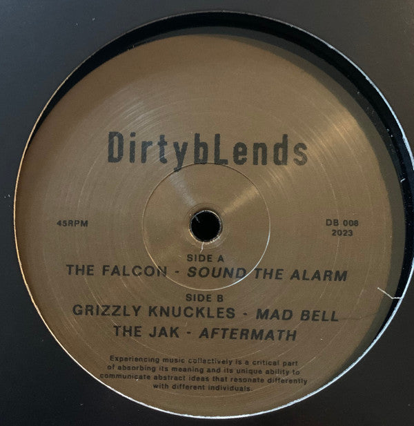 The Falcon Grizzly Knuckles The Jak – Sound The Alarm / Mad Bell / Aftermath (12", Dirty Blends, 2023) Front Cover