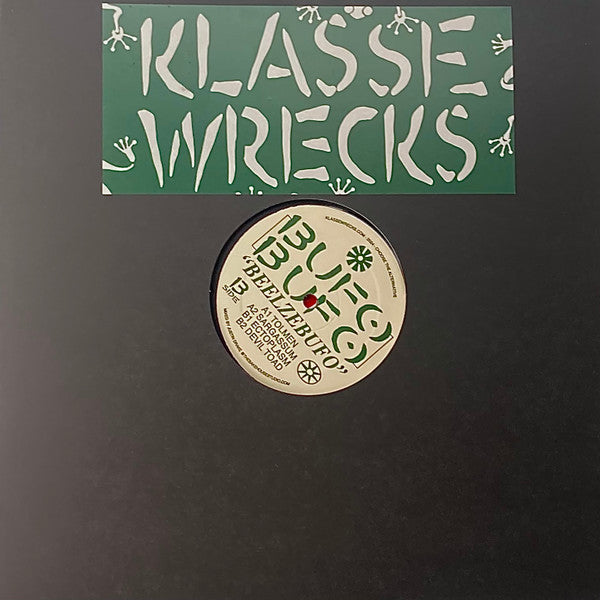 Bufo Bufo – Beelzebufo (12", Klasse Wrecks, 2024) Front Cover