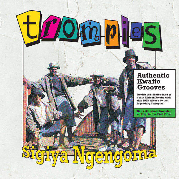 Trompies – Sigiya Ngengoma (LP, Gallo Music Productions, 2024) Front Cover