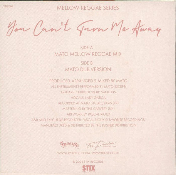 Mato (4), Lady Gatica : You Can't Turn Me Away (7")