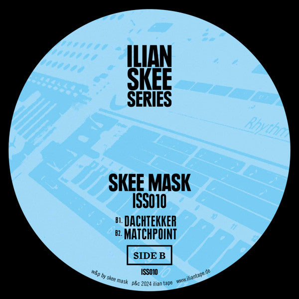 Skee Mask – ISS010 (2x12", Ilian Tape, 2024) Back Cover