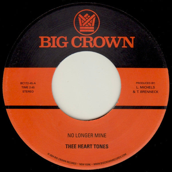 Thee Heart Tones – No Longer Mine / Cry My Tears Away (7", Big Crown Records, 2024) Front Cover