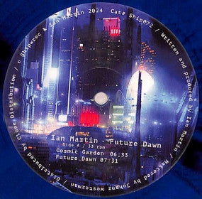 Ian Martin – Future Dawn (12", Blue, Shipwrec, 2024) Front Cover