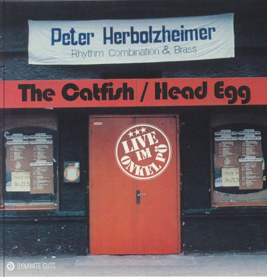 Peter Herbolzheimer Rhythm Combination & Brass : The Catfish / Head Egg (7")