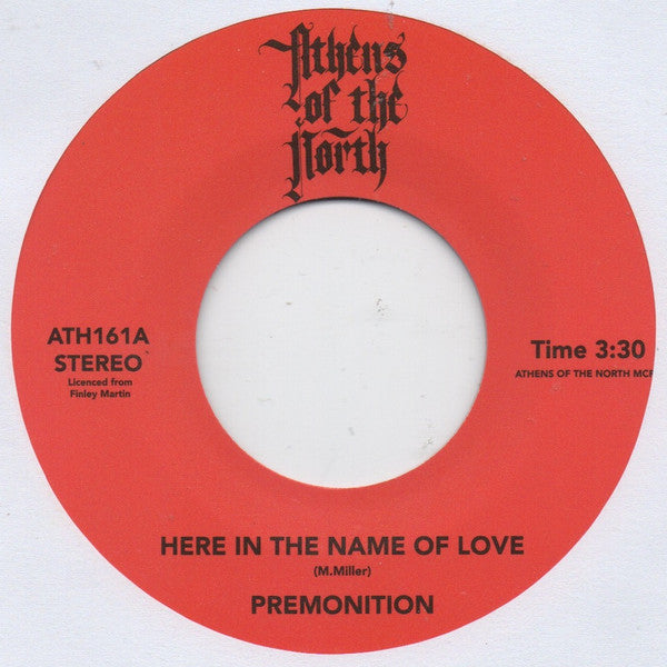 Premonition – Here In The Name Of Love / Righteous Love (7", Athens Of The North, 2024) Front Cover