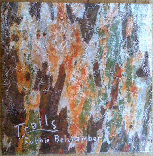 Robbie Belchamber – Trails (LP, Dune Castle Records, 2024) Front Cover