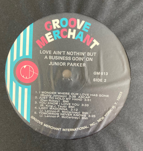Junior Parker – Love Ain't Nothin' But A Business Goin' On (LP, Groove Merchant, 2024) Image 4