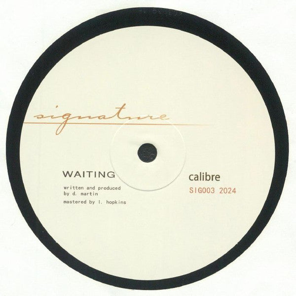 Calibre – Trust / Waiting (12", Signature Records, 2024) Back Cover