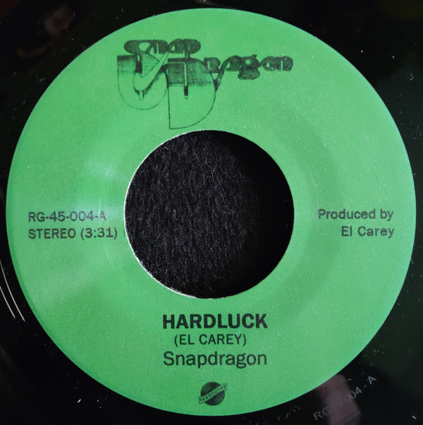 Snapdragon – Hardluck (7", Regrooved Records, 2024) Front Cover