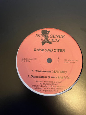 Raymond Owen – Detachment (12", Indulgence, 2024) Image 3